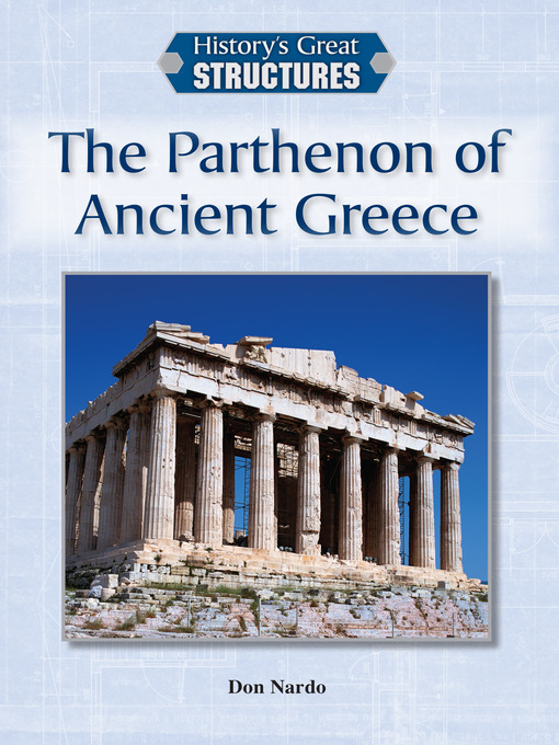 Title details for The Parthenon of Ancient Greece by Don Nardo - Wait list